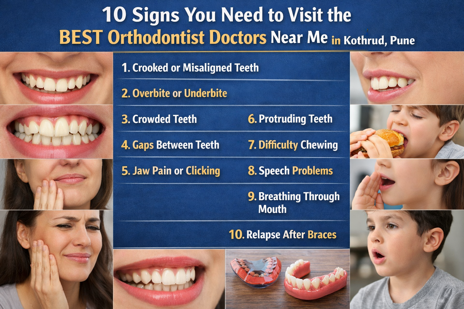 Find signs that you need orthodontic treatment from the best orthodontist doctors near me in Kothrud Pune.